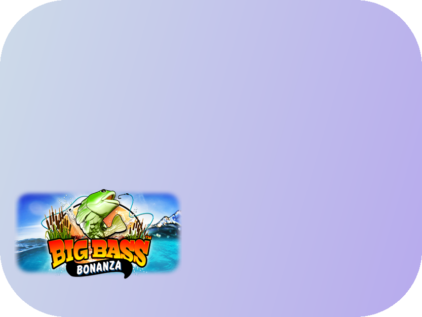 Big Bass Bonanza